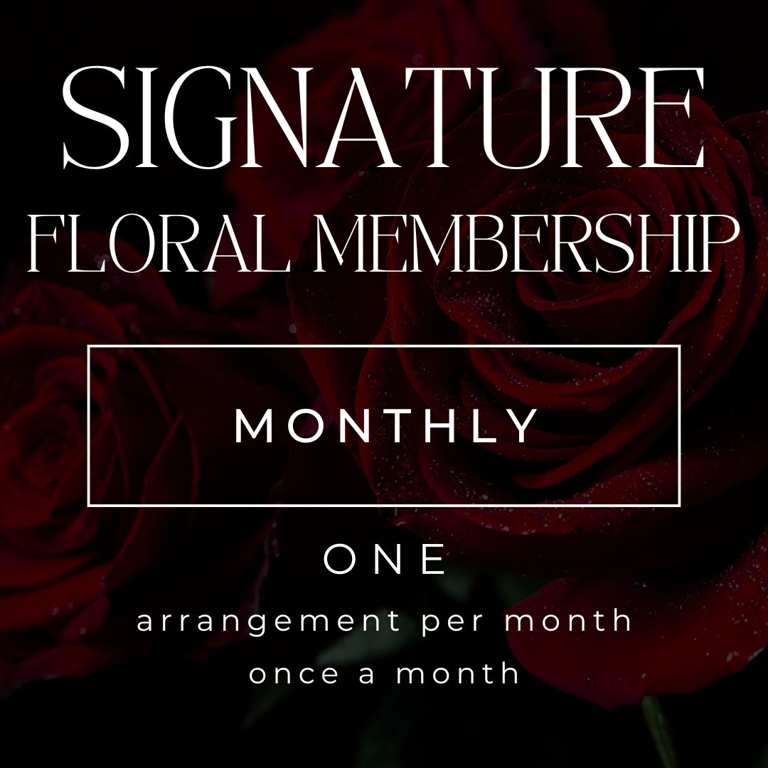SIGNATURE FLORAL MEMBERSHIP